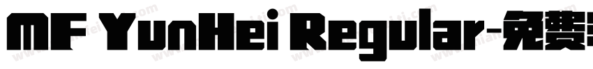 MF YunHei Regular字体转换